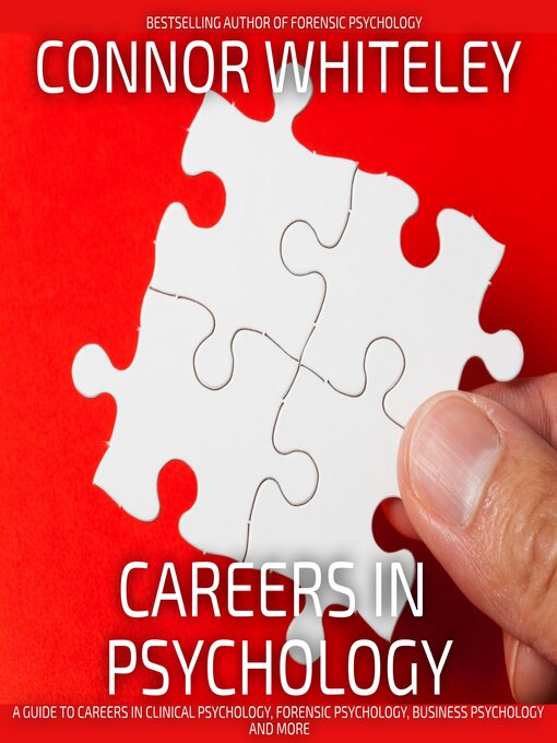 Title details for Careers In Psychology by Connor Whiteley - Available
